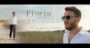 Florin Cercel - M-as muta la Honolulu