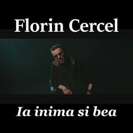 Pentru Unii Melodia Asta E Alinare Pentru Altii Durere Florin Cercel Ia Inima Si Bea Radio